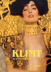 Klimt - An Illustrated Life Klimt - An Illustrated Life