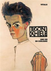 Egon Schiele - Un vie en couleurs - Roman Neugebauer - Umění a architektura Egon Schiele (francouzská verze)