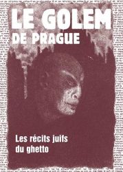 El Golem de Praga - Leyendas judías del gueto