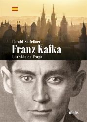 Franz Kafka. Una vida en Praga (Š) - Harald Salfellner - Jazykové učebnice Franz Kafka - Una vida en Praga