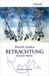 Betrachtung (N) - Franz Kafka - Německá literatura Betrachtung (N)