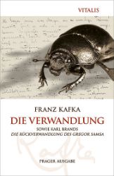 Die Verwandlung - Prager Ausgabe (N) - Franz Kafka - Německá literatura Die Verwandlung - Prager Ausgabe (N)