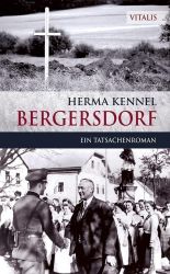 Bergersdorf - Ein Tatsachenroman Bergersdorf - Ein Tatsachenroman
