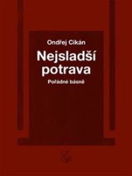 Nejsladší potrava Nejsladší potrava
