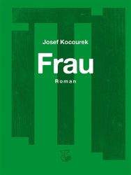 Frau - Žena Frau - Žena