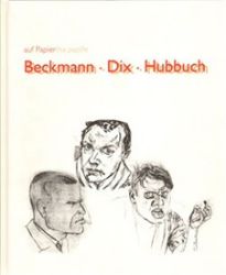 Beckmann/Dix/Hubbuch - kolektiv autorů - Odborná a technická literatura Beckmann/Dix/Hubbuch
