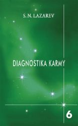 Diagnostika karmy 6 - Stupně k božskému - Naučná literatura Stupně k božskému