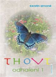 THOVT - odhalení 1 - Kerstin Simoné - Astrologie, horoskopy THOVT - odhalení 1