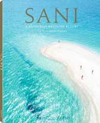 Sani: A Naturally Dazzling Resort