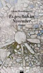 Es geschah im November Es geschah im November