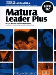 Matura Leader Plus Level B2 Student's Book with Audio CD(anglicko/maďarská verze) Matura Leader Plus Level B2 Student's Book with Audio CD(anglicko/maďarská verze)