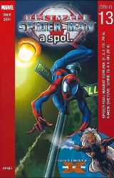 Ultimate Spider-man a spol. 13 - Brian Michael Bendis - Dětský komiks Spider-Man Ultimate Spider-Man a spol. 13