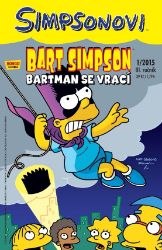 Simpsonovi - Bart Simpson 1/15 - Bartman se vrací - Matt Groening - Dětský komiks Simpsonovi Simpsonovi - Bart Simpson 1/15 - Bartman se vrací