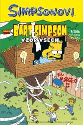 Simpsonovi - Bart Simpson 9/2016 - Vzor všech - Matt Groening,kolektiv autorů - Dětský komiks Simpsonovi Simpsonovi - Bart Simpson 9/2016 - Vzor všech
