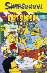 Simpsonovi - Bart Simpson 8/2017 - Radioaktivní Hugo v akci - Matt Groening - Dětský komiks Simpsonovi Bart Simpson 8/2017 Radioaktivní Hugo v akci