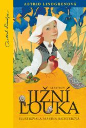 Jižní louka - Astrid Lindgren - Pohádky pro děti Jižní louka