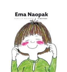 Ema Naopak - Gunilla Wolde - Kreativní knihy pro děti Ema Naopak