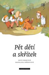 Pět dětí a skřítek Pět dětí a skřítek