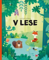 Kde bydlí zvířátka v lese