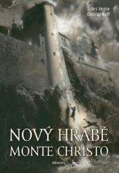 Nový hrabě Monte Christo Nový hrabě Monte Christo