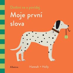 Dotkni se a povídej: Moje první slova Dotkni se a povídej: Moje první slova