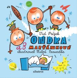 Ondra a 3 Marťánkové - Vid Pečjak - Dobrodružné knihy pro děti Ondra a 3 Marťánkové