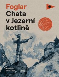 Chata v Jezerní kotlině - Jaroslav Foglar - Detektivky pro děti Chata v Jezerní kotlině