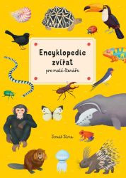 Encyklopedie zvířat pro malé čtenáře - Tomáš Tůma - Dětské Encyklopedie zvířat pro malé čtenáře