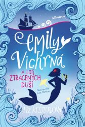 Emily Vichrná a loď ztracených duší Emily Vichrná a loď ztracených duší