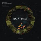 Malý princ - Antoine de Saint-Exupéry - Pohádky Malý princ Malý princ