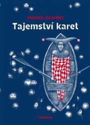 Tajemství karet - Jostein Gaarder - Dobrodružné knihy pro děti Tajemství karet