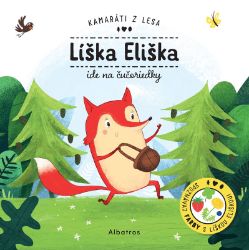 Líška Eliška ide na čučoriedky - Petra Bartíková - Slovenské knihy pro děti Líška Eliška ide na čučoriedky