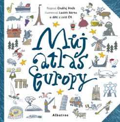 Můj atlas Evropy - Ondřej Hník - Dětské Můj atlas Evropy