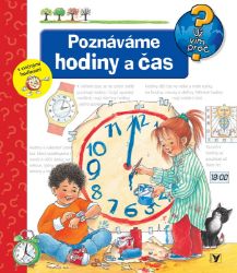 Poznáváme hodiny a čas - Angela Weinhold - Dětské knížky poznávání hodin Poznáváme hodiny a čas