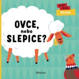 Ovce, nebo slepice? - Lenka Chytilová - Leporela pro děti Ovce, nebo slepice?