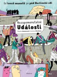 Nezapomenutelné události - Štěpánka Sekaninová - Dětské Nezapomenutelné události