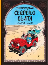 Tintin (15) - Tintin v zemi černého zlata - Hergé - Dětský komiks Tintin Tintin (15) - Tintin v zemi černého zlata