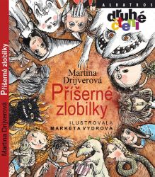 Příšerné zlobilky - Druhé čtení