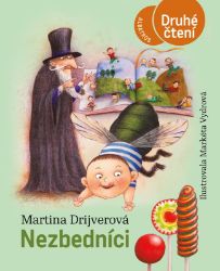 Nezbedníci - Martina Drijverová - Vtipné knihy pro děti Nezbedníci