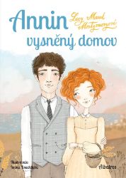 Annin vysněný domov - Lucy Maud Montgomery - Knihy pro dívky Annin vysněný domov