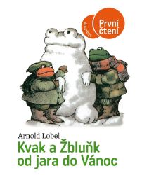 Kvak a Žbluňk od jara do Vánoc Kvak a Žbluňk od jara do Vánoc