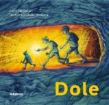 Dole - Lucia Magašvári - Dobrodružné knihy pro děti Dole