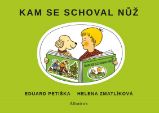 Kam se schoval nůž Kam se schoval nůž
