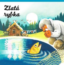 Zlatá rybka - Vojtěch Kubašta - Prostorová leporela Zlatá rybka