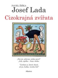 Cizokrajná zvířata - Pavel Žiška - Dětské knížky poznávání zvířat Cizokrajná zvířata