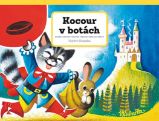 Kocour v botách - Vojtěch Kubašta - Klasické české pohádky pro děti Kocour v botách