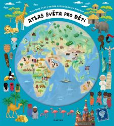 Atlas světa pro děti Atlas světa pro děti