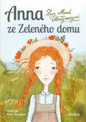 Anna ze Zeleného domu Anna ze Zeleného domu