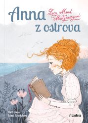Anna z ostrova - Lucy Maud Montgomery - Knihy pro dospívající dívky Anna z ostrova