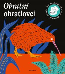 Obratní obratlovci - Marie Kotasová Adámková,Tom Velčovský - Encyklopedie zvířat pro děti Obratní obratlovci